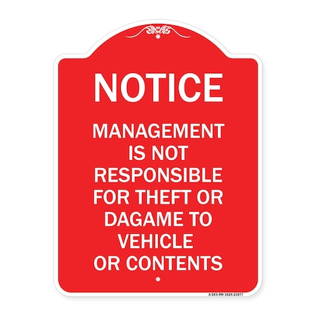 Signmission Management Is Not Responsible for Theft or Damage to Vehicles or Contents, A-DES-RW-1824-23877 A-DES-RW-1824-23877